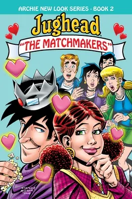 Jughead The Matchmakers - Jughead: The Matchmakers