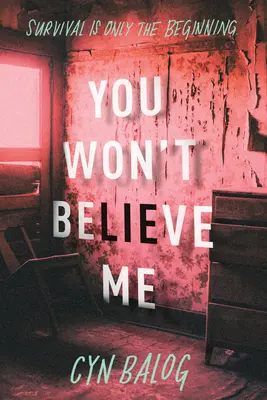 No me creerás - You Won't Believe Me