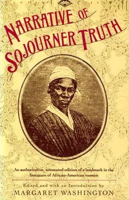 Narrativa de Sojourner Truth - Narrative of Sojourner Truth