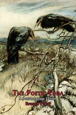 La Edda poética: edición en dos idiomas - The Poetic Edda: A Dual-Language Edition
