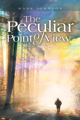 El peculiar punto de vista - The Peculiar Point of View