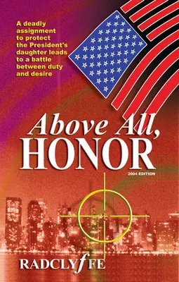 Por encima de todo, el honor - Above All, Honor
