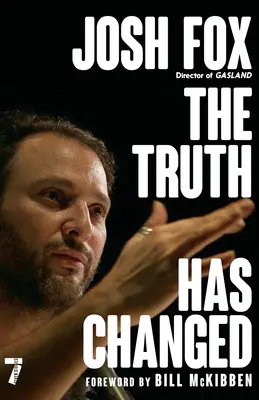 La verdad ha cambiado - The Truth Has Changed