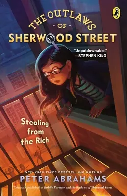 Los forajidos de Sherwood Street: Robar a los ricos - The Outlaws of Sherwood Street: Stealing from the Rich