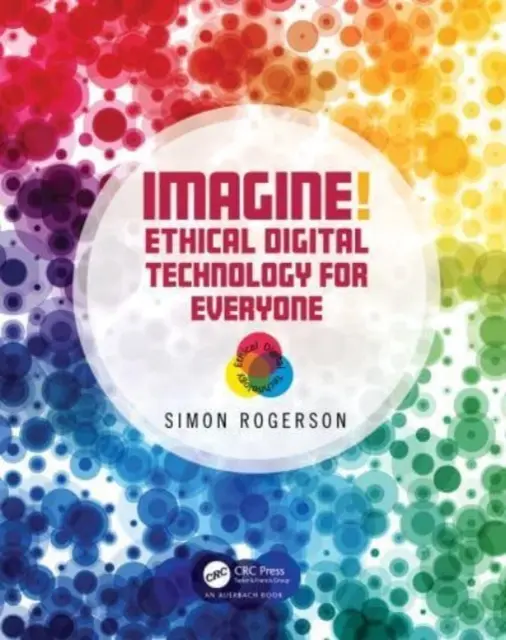 Imagínese Tecnología digital ética para todos - Imagine! Ethical Digital Technology for Everyone