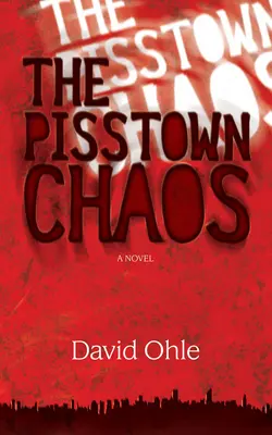 El caos de Pisstown - The Pisstown Chaos