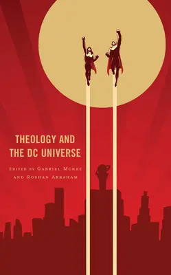 Teología y Universo DC - Theology and the DC Universe