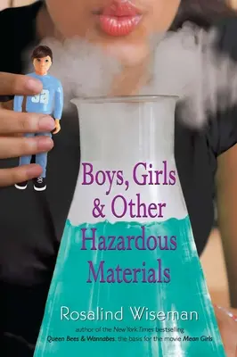 Chicos, chicas y otros materiales peligrosos - Boys, Girls & Other Hazardous Materials