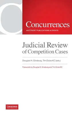 Revisión judicial de asuntos de competencia - Judicial Review of Competition Cases