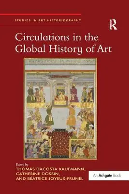 Circulaciones en la Historia Global del Arte - Circulations in the Global History of Art