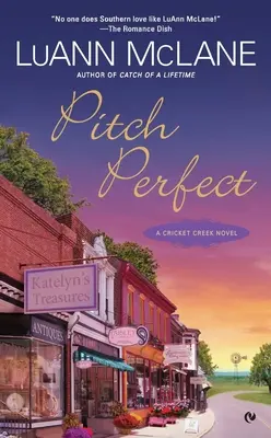 Pitch Perfect: Una novela de Cricket Creek - Pitch Perfect: A Cricket Creek Novel