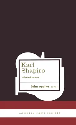 Karl Shapiro Poemas escogidos - Karl Shapiro Selected Poems