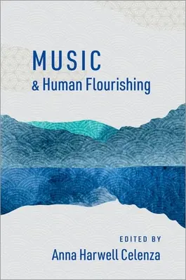 Música y prosperidad humana - Music and Human Flourishing