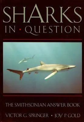 Tiburones en entredicho - Sharks in Question