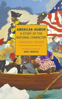 Humor americano: Un estudio del carácter nacional - American Humor: A Study of the National Character