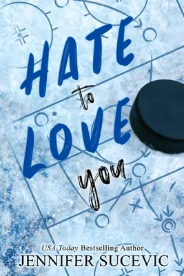 Odio quererte (Edición especial) - Hate to Love You (Special Edition)