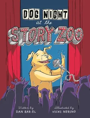 Noche de perros en el zoo de los cuentos - Dog Night at the Story Zoo