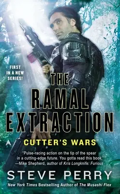 La extracción del Ramal: Las guerras de Cutter - The Ramal Extraction: Cutter's Wars