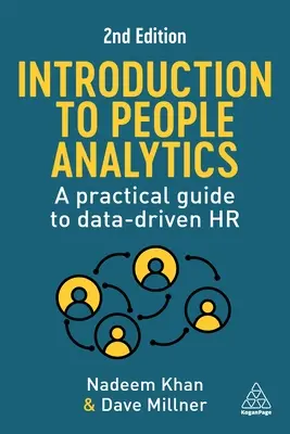 Introducción a People Analytics: Una guía práctica para los recursos humanos basados en datos - Introduction to People Analytics: A Practical Guide to Data-Driven HR