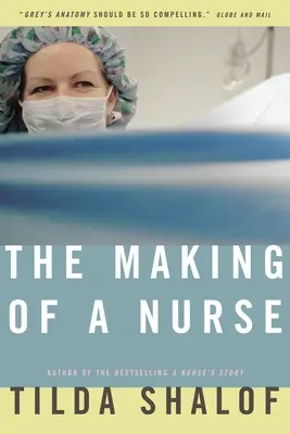 La formación de una enfermera - The Making of a Nurse