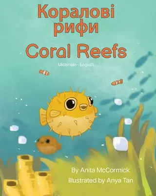 Arrecifes de coral (ucraniano-inglés): Коралові рифи - Coral Reefs (Ukrainian-English): Коралові рифи