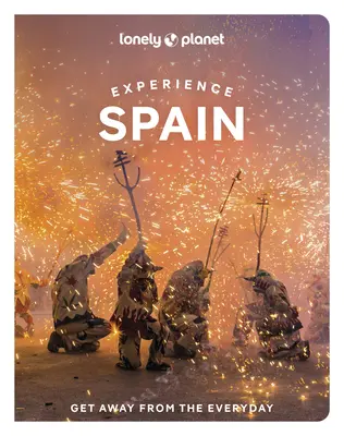 Lonely Planet Experience España 1 - Lonely Planet Experience Spain 1
