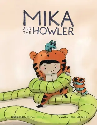Mika y el aullador Vol. 1 - Mika and the Howler Vol. 1