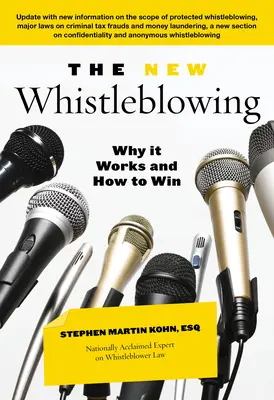 Reglas para los denunciantes: Manual para hacer lo correcto - Rules for Whistleblowers: A Handbook for Doing What's Right