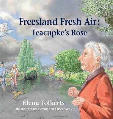 Freesland Fresh Air: La rosa de Teacupke - Freesland Fresh Air: Teacupke's Rose