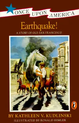 Terremoto!: Una historia del terremoto de San Francisco - Earthquake!: A Story of the San Francisco Earthquake