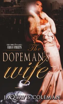 La mujer de Dopeman - The Dopeman's Wife