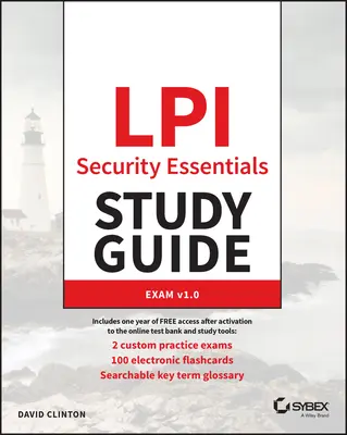 Guía de estudio de LPI Security Essentials: Examen 020-100 - LPI Security Essentials Study Guide: Exam 020-100