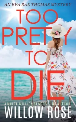 Demasiado bonita para morir - Too Pretty to Die