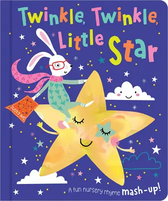 Twinkle, Twinkle, Little Star (Brilla, brilla, estrellita) - Twinkle, Twinkle, Little Star