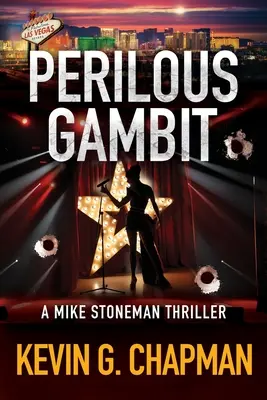 Gambito peligroso: Un thriller de Mike Stoneman - Perilous Gambit: A Mike Stoneman Thriller