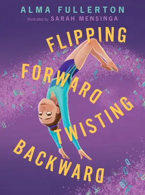 Girar hacia delante Girar hacia atrás - Flipping Forward Twisting Backward