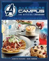 Marvel: Campus Vengadores: El libro de cocina oficial - Marvel: Avengers Campus: The Official Cookbook