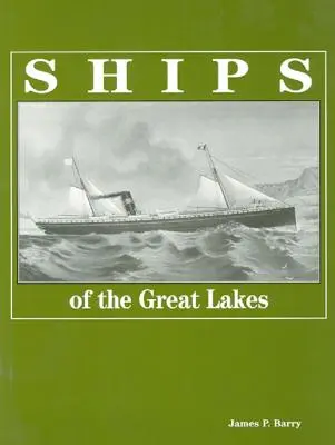 Barcos de los Grandes Lagos - Ships of the Great Lakes