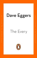 Every - La electrizante continuación del bestseller del Sunday Times The Circle - Every - The electrifying follow up to Sunday Times bestseller The Circle