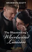 El enlace relámpago de Bluestocking - Bluestocking's Whirlwind Liaison