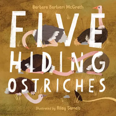 Cinco avestruces escondidas - Five Hiding Ostriches