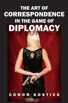 El arte de la correspondencia en el juego de la diplomacia - The Art of Correspondence in the Game of Diplomacy