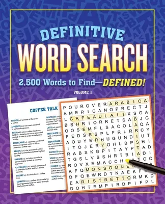 Sopa de letras definitiva Volumen 1: 2.500 palabras por encontrar definidas - Definitive Word Search Volume 1: 2,500 Words to Find Defined