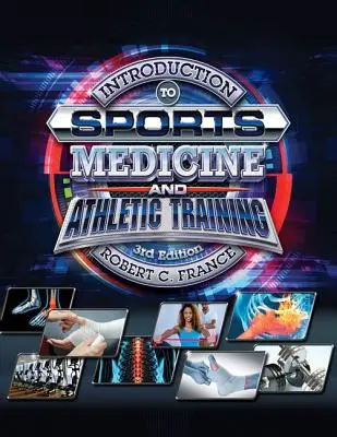 Introducción a la medicina deportiva y al entrenamiento atlético - Introduction to Sports Medicine and Athletic Training