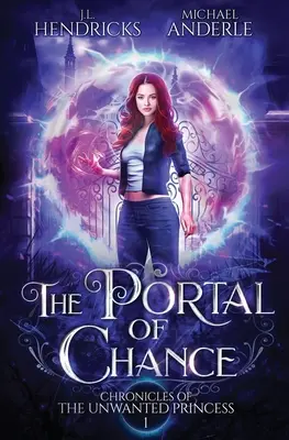 El portal del azar: A YA Halfling Fae UF/Adventure Series - The Portal of Chance: A YA Halfling Fae UF/Adventure Series