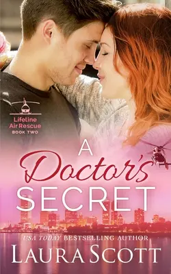 El secreto de un médico: Un dulce romance médico emocional - A Doctor's Secret: A Sweet Emotional Medical Romance