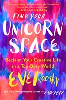 Encuentra tu espacio unicornio - Find Your Unicorn Space