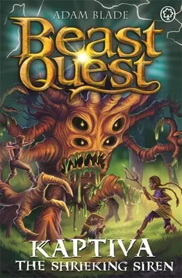 Búsqueda de Bestias: Kaptiva la Sirena Chillona: Serie 28 Libro 3 - Beast Quest: Kaptiva the Shrieking Siren: Series 28 Book 3