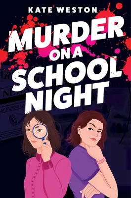 Asesinato en una noche de escuela - Murder on a School Night