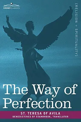 Camino de Perfección - The Way of Perfection